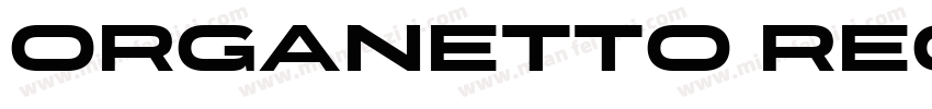 Organetto Regular SemiExp字体转换